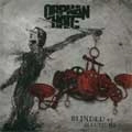 ORPHAN HATE / BLINDED BY ILLUSIONS