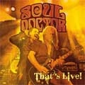 SOUL DOCTOR / ソウル・ドクター / THAT'S LIVE