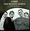 BLOODY MARYS / ブラッディ・メアリーズ / SIXTEEN HAIL MARYS
