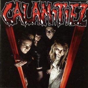 CALAMITIEZ / CALAMITIEZ