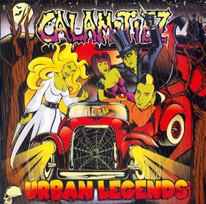CALAMITIEZ / URBAN LEGENDS