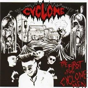 CYCLONE(PSYCHOBILLY) / FIRST OF THE CYCLONE MEN (LP)