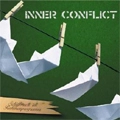 INNER CONFLICT / インナーコンフリクト / SCHIFFBRUCH IM RAHMENPROGRAMM