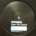 BURNSKI / DRAW YOUR SWORD