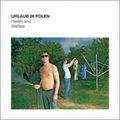 URLAUB IN POLEN / HEALTH AND WELFARE