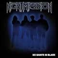 NIGHTMISSION / NO SAINTS IN BLACK