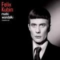 FELIX KUBIN / フェリックス・クービン / MATKI WANDALKI