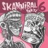 VA (MAD BUTCHER RECORDS) / SKANNIBAL PARTY 6