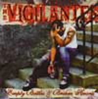 VIGILANTES / ヴィジランテス / EPMPTY BOTTLES & BROKEN HEARTS