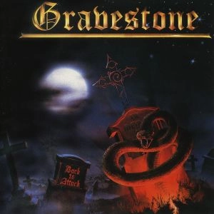 GRAVESTONE / グレイヴストーン / BACK TO ATTACK