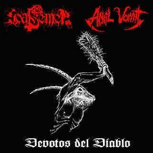 GOAT SEMEN / ANAL VOMIT / DEVOTOS DEL DIABLO
