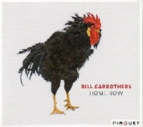 BILL CARROTHERS / ビル・キャロザーズ / HOME ROW
