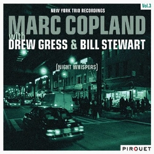 MARC COPLAND / マーク・コープランド / NIGHT WHISPERS