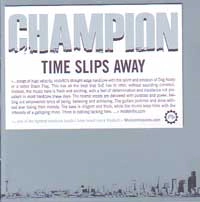 CHAMPION / チャンピオン / TIME SLIPS AWAY