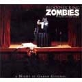 BLOODSUCKING ZOMBIES FROM OUTER SPACE / ブラッドサッキングゾンビーズフロムアウタースペース / NIGHT AT GRAND GUIGNOL