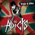 ADICTS / アディクツ / TRIPLE B-SIDES