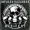 IMPALED NAZARENE / インペイルド・ナザレーン / MANIFEST