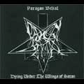 PARAGON BELIAL / DYING UNDER THE WINGS OF SATAN/NOSFERATHU