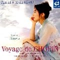 TAKAKO TAKAHASHI / 高橋多佳子  / ショパンの旅路　　「マヨルカの風」～マヨ