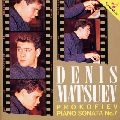 DENIS MATSUEV / デニス・マツーエフ / プロコフィエフ：ピアノ・ソナタ第７番
