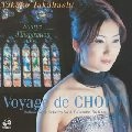 TAKAKO TAKAHASHI / 高橋多佳子  / ショパンの旅路Ⅴ 霊感の泉～ノアンとパリⅡ