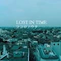 LOST IN TIME / ココロノウタ