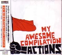 MY AWESOME COMPILATION / マイオーサムコンピレーション / ＡＣＴＩＯＮＳ