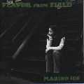 MARIKO IDE / 井手麻理子 / ＦＬＡＶＯＲ　ＦＲＯＭ　ＦＩＥＬＤ
