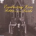 Folder / Ｅｖｅｒｌａｓｔｉｎｇ　Ｌｏｖｅ