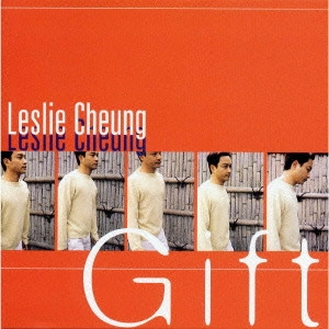 LESLIE CHEUNG / レスリー・チャン / ギフト<完全版>
