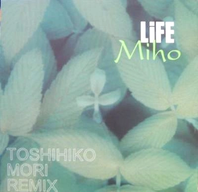 MIHO / Ｌｉｆｅ（Ｇｒｅｅｎ）
