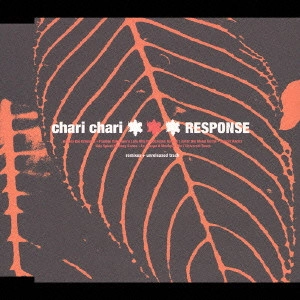 チャリ・チャリ / RESPONSE