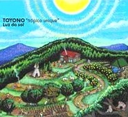 TOYONO / ＬＵＺ　ＤＯ　ＳＯＬ