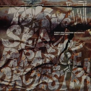 TOKYO SKA PARADISE ORCHESTRA / 東京スカパラダイスオーケストラ / ベスト（1989～1997）