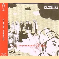 DJ MOTIVE / ＩＮＦＬＵＥＮＣＥＳ