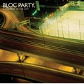 BLOC PARTY / ブロック・パーティー / ウィークエンド・イン・ザ・シテ