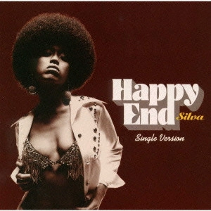 SILVA / Happy End / HAPPY END