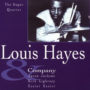 LOUIS HAYES / ルイス・ヘイズ / スーパー・カルテット / THE SUPER QUARTET