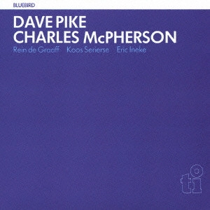 CHARLES MCPHERSON / チャールズ・マクファーソン / ブルー・バード / BLUEBIRD