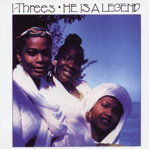 I THREES / アイ・スリーズ / ヒー・イズ・ア・レジェント / HE IS A LEGENT