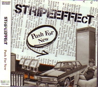 STRIPE EFFECT / ストライプエフェクト / ＰＵＳＨＦＯＲＮＥＷ