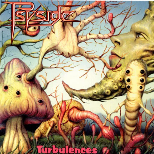 PSYSIDE / Ｔｕｒｂｕｌｅｎｃｅｓ
