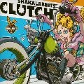 SHAKALABBITS / ＣＬＵＴＣＨ