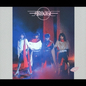 AROUGE / AROUGE~暴逆の貴公子~+11 RARE TRACKS