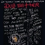 LEE PERRY & ADRIAN SHERWOOD / リー・ペリー・アンド・エドリアン・シャーウッド / ＤＵＢＳＥＴＴＥＲ