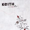 KEITH / キース / レッド･スレッド