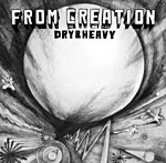 DRY & HEAVY / ドライ・アンド・ヘビー / ダブ　クリエイション