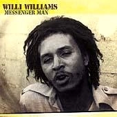 WILLIE WILLIAMS / ウィリー・ウィリアムス / ＭＥＳＳＥＮＧＥＲ　ＭＡＮ