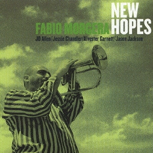 FABIO MORGERA / ファビオ・モルゲラ / ニュー・ホープス / NEW HOPES