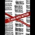 NICOTINE / ニコチン / ＫＩＣＫ　ＩＮＴＯ　ＡＣＴＩＯ